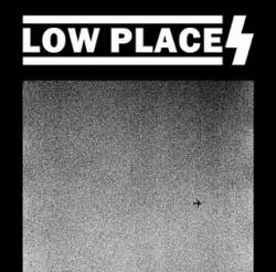 Low Places : Low Places
